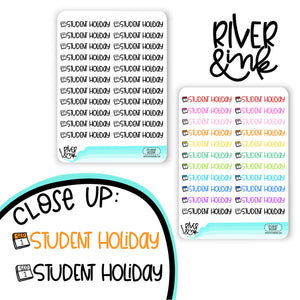 Student Holiday | Hand Lettered Planner Stickers