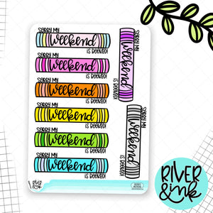 Sorry I'm Booked Weekend Banner | Planner Stickers