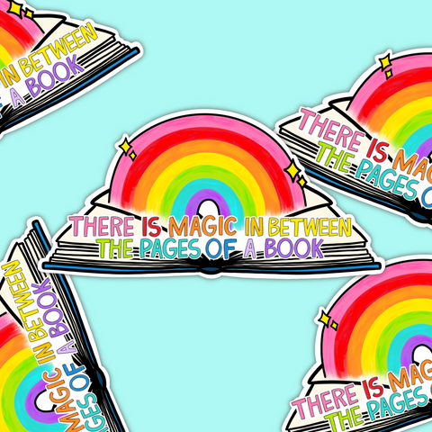 There Is Magic In Between The Pages of A Book Rainbow Book | Hand Drawn Vinyl Sticker