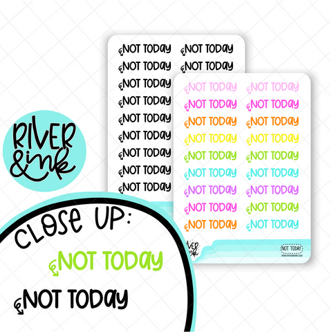 Not Today | Hand Lettered Planner Stickers